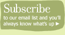 Subscribe to our email list